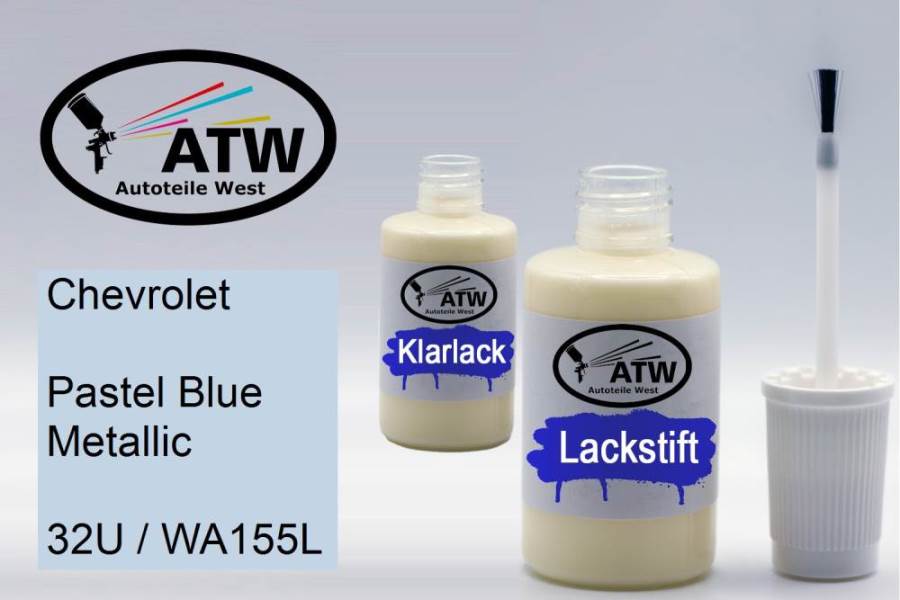 Chevrolet, Pastel Blue Metallic, 32U / WA155L: 20ml Lackstift + 20ml Klarlack - Set, von ATW Autoteile West.